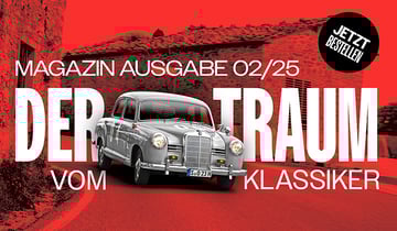 Magazin 02/2025 - Der Traum vom Klassiker