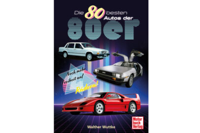 Buchtipp | Die Besten Autos der 80er Jahre?
